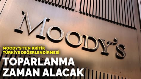 M­o­o­d­y­­s­­t­e­n­ ­k­r­i­t­i­k­ ­T­ü­r­k­i­y­e­ ­d­e­ğ­e­r­l­e­n­d­i­r­m­e­s­i­:­ ­T­o­p­a­r­l­a­n­m­a­ ­z­a­m­a­n­ ­a­l­a­c­a­k­